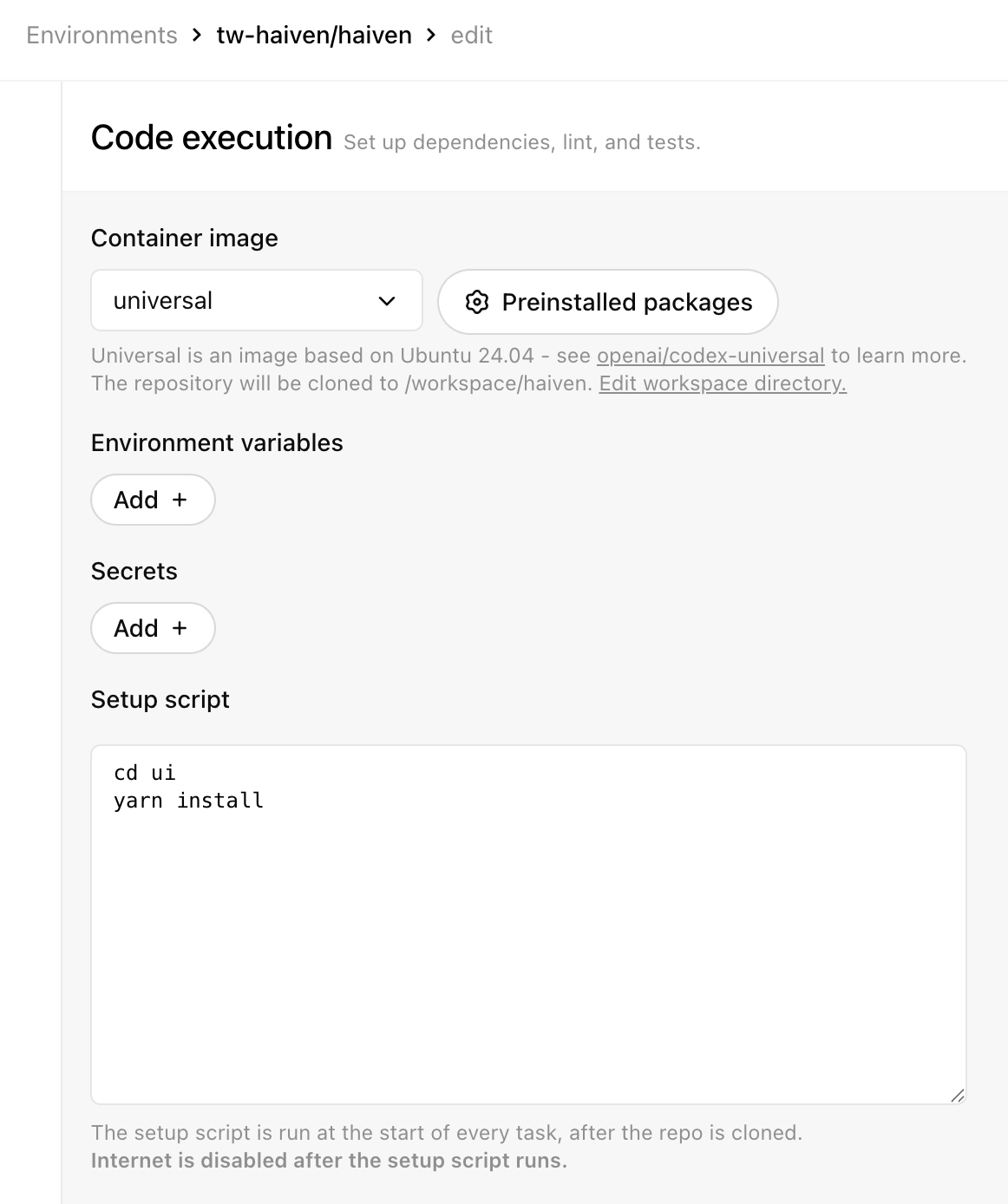 Screenshot of Codex's environment configuration screen (as of end of May 2025); Shows configurable container image, environment variables, secrets, and a setup script.